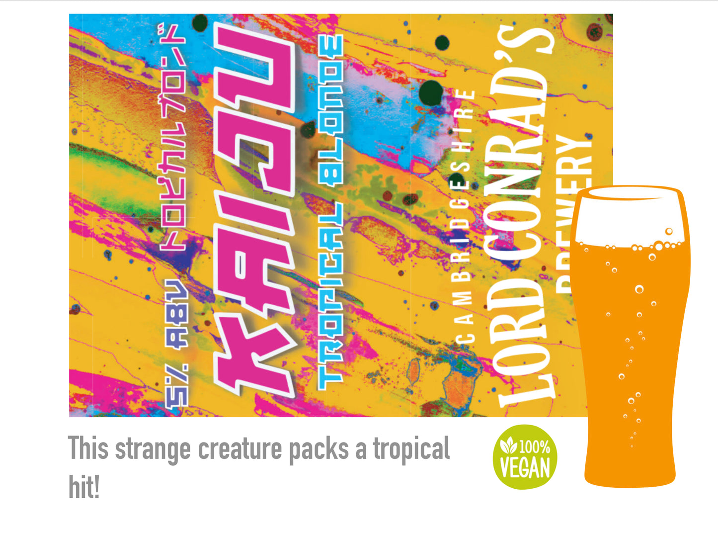 Kaiju 5% tropical blonde suitable for vegans